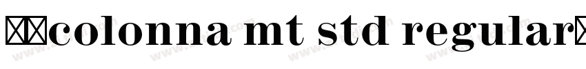 购买colonna mt std regular字体字体转换